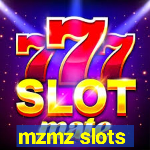 mzmz slots